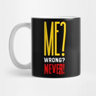 Never Not Funny Mug